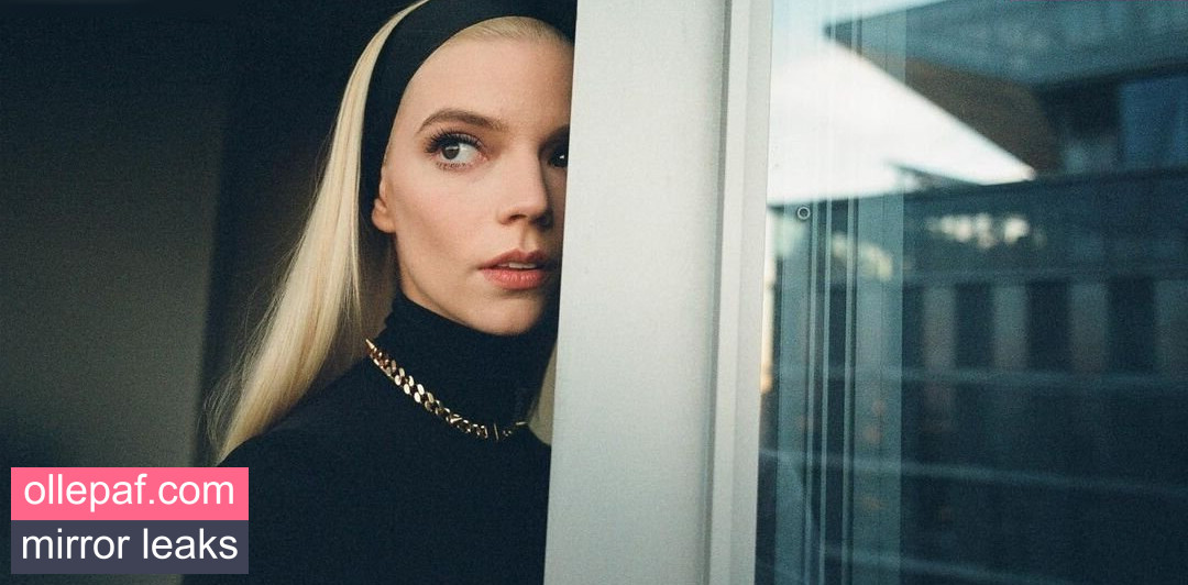 Latest Leaks Anya Taylor-Joy Nude #1158 - Fapello